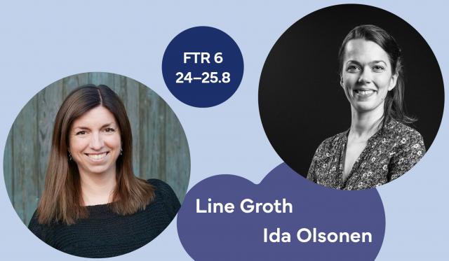 En bild på Line Groth och Ida Olsonen samt texten FTR6 24–25.8